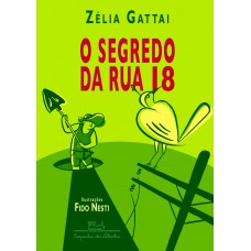 O segredo da rua 18