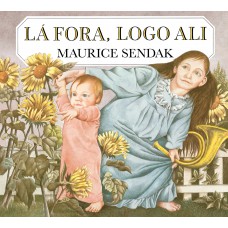 Lá fora, logo ali Lá fora, logo ali