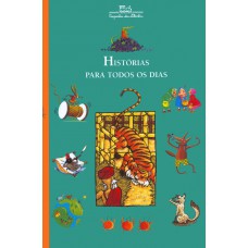 Histórias para todos os dias Histórias para todos os dias