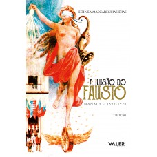 A ilusão do fausto