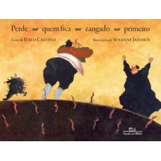 Perde quem fica zangado primeiro (nova edição) Perde quem fica zangado primeiro (nova edição)
