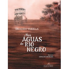 Nas águas do rio negro Nas águas do rio negro