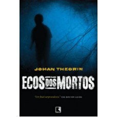 Ecos dos mortos Ecos dos mortos