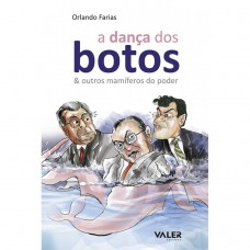 A dança dos botos e outros mamíferos do poder