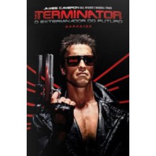 O exterminador do futuro O exterminador do futuro