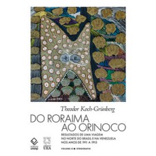 Do roraima ao orinoco -vol.iii Do roraima ao orinoco -vol.iii