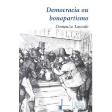 Democracia ou bonapartismo Democracia ou bonapartismo