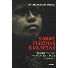 Sobre flechas e canetas