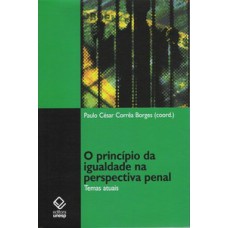 O princípio da igualdade na perspectiva penal