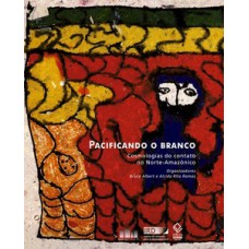 Pacificando o branco Pacificando o branco
