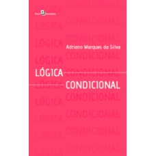 Lógica condicional Lógica condicional
