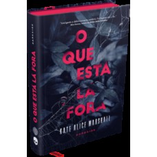 O que está lá fora