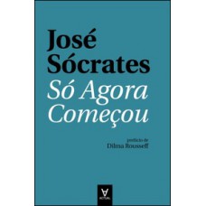 Só agora começou Só agora começou