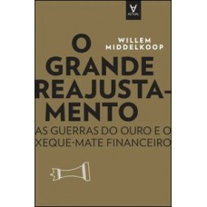 O grande reajustamento O grande reajustamento