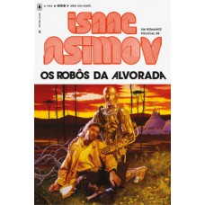 Os robôs da alvorada