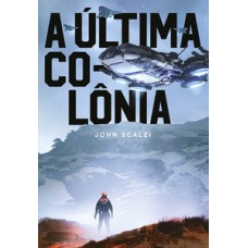 A última colônia