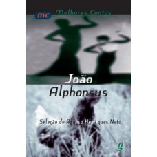 Melhores contos joão alphonsus Melhores contos joão alphonsus