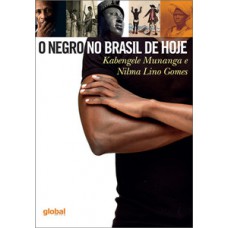 O negro no Brasil de hoje