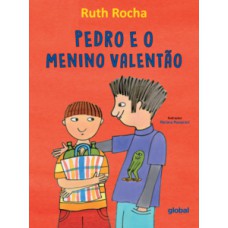 Pedro e o menino valentão Pedro e o menino valentão