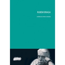 Rubem braga - crônicas para jovens Rubem braga - crônicas para jovens