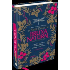 O bem-estar da bruxa natural O bem-estar da bruxa natural