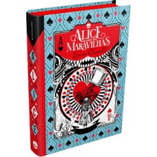 Alice no País das Maravilhas Classic Edition