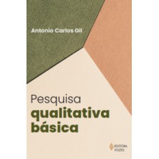 Pesquisa qualitativa básica