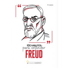 Coleção Saberes - 100 minutos para entender Freud