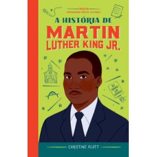 A história de Martin Luther King