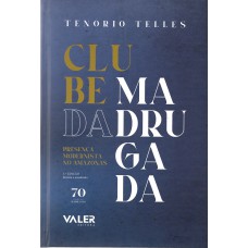 Clube da madrugada - 3º edição