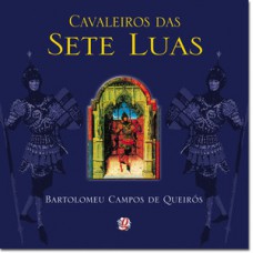 Cavaleiros das sete luas Cavaleiros das sete luas