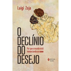 O declínio do desejo