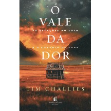 O vale da dor O vale da dor
