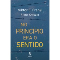 No princípio era o sentido