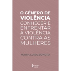 O gênero de violência