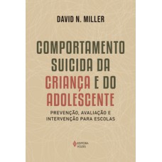 Comportamento suicida da criança e do adolescente
