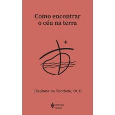 Como encontrar o céu na terra