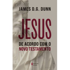 Jesus de acordo com o Novo Testamento