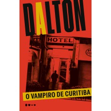 O vampiro de Curitiba