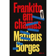 Frankito em chamas