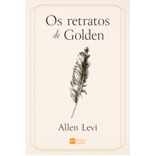 Os retratos de Golden Os retratos de Golden