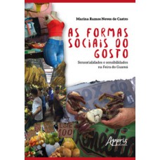 As Formas Sociais do Gosto