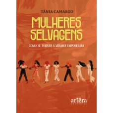Mulheres Selvagens