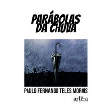Parábolas da chuva Parábolas da chuva