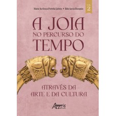 A joia no percurso do tempo A joia no percurso do tempo