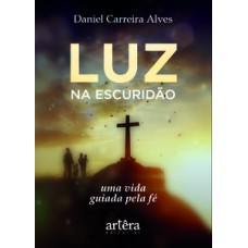 Luz na escuridão