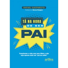 Tá na hora de ser pai