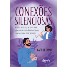 Conexões silenciosas Conexões silenciosas