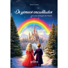 Os Gêmeos Encantados Os Gêmeos Encantados