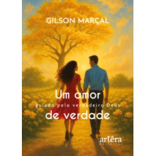 Um Amor de Verdade